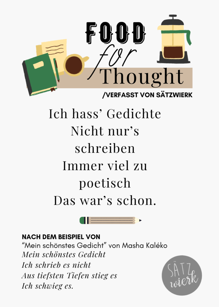Ich hass' Gedichte
Nicht nur's schreiben
Immer viel zu poetisch
Das war's schon.